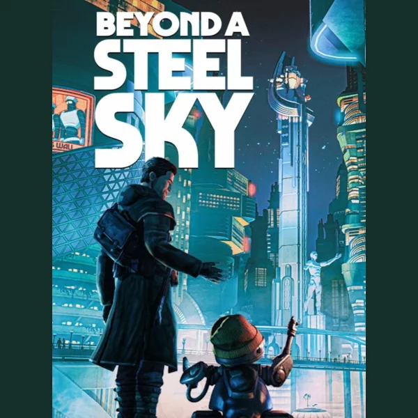 Revolution Software Beyond a Steel Sky, Beneath a Steel Sky