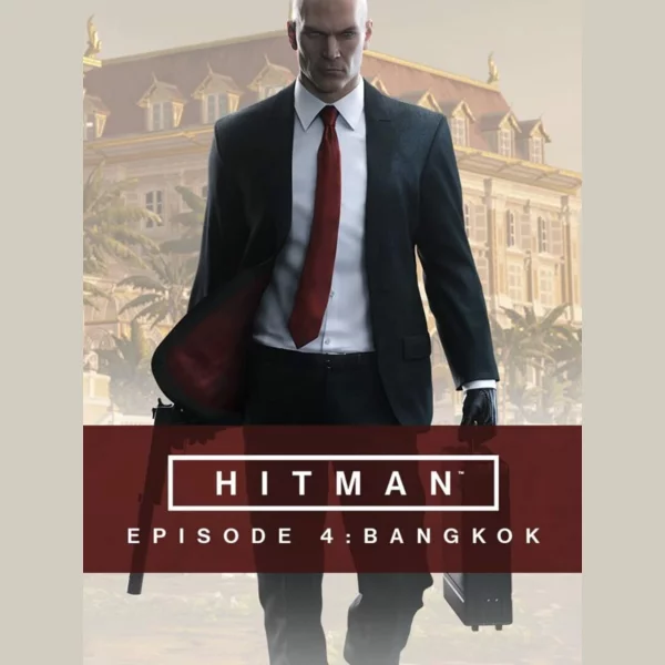 Square Enix Hitman: Episode 4 - Bangkok