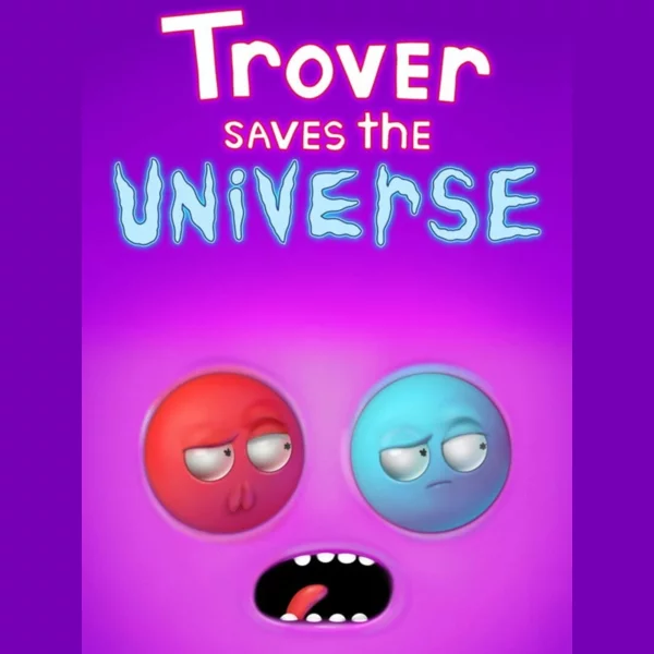 Squanch Games Trover Saves the Universe