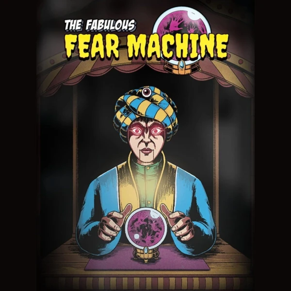 Fictiorama Studios The Fabulous Fear Machine