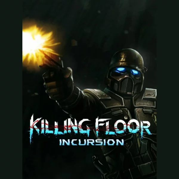 Tripwire Interactive Killing Floor: Incursion