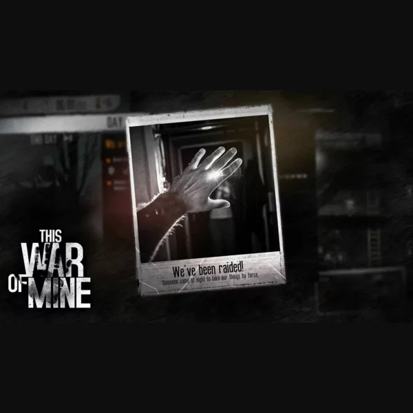 11 bit studios This War of Mine