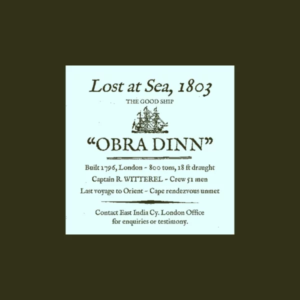 3909 Return of the Obra Dinn