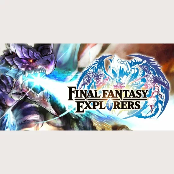 Square Enix Final Fantasy: Explorers