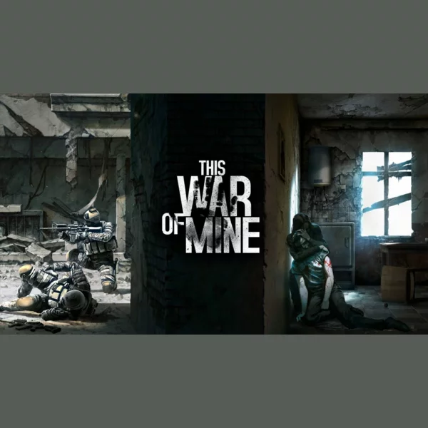 11 bit studios This War of Mine