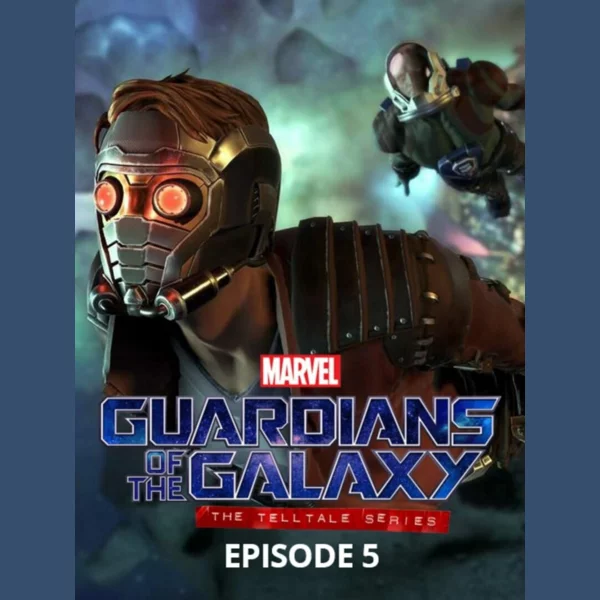 Telltale Games Marvel's Guardians of the Galaxy: The Telltale Series - Episode 5: Don't Stop Believin