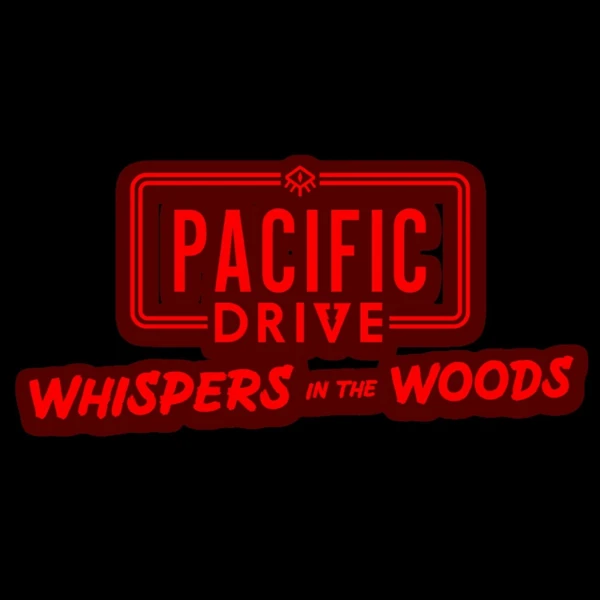 Kepler Interactive Pacific Drive: Whispers in the Woods