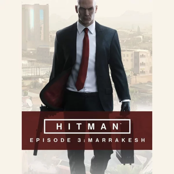 Square Enix Hitman: Episode 3 - Marrakesh