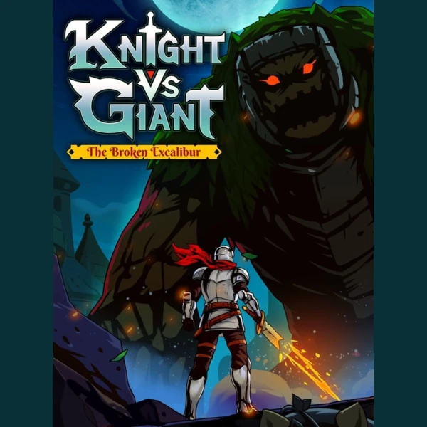 PQube Knight vs Giant: The Broken Excalibur