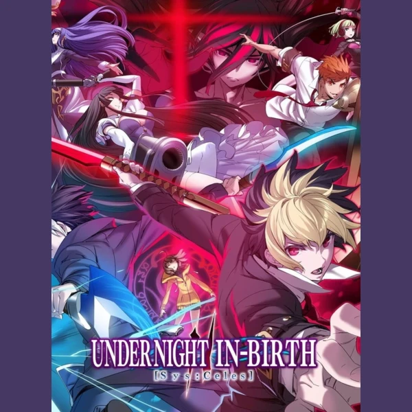 Arc System Works Under Night In-Birth II Sys:Celes