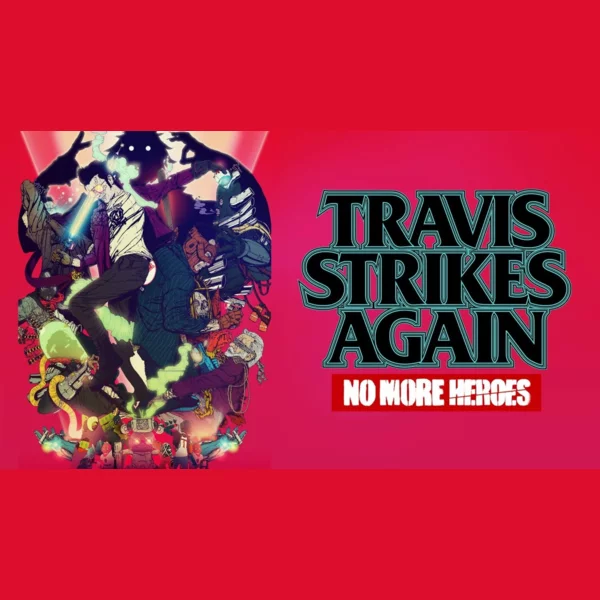 Marvelous Travis Strikes Again: No More Heroes