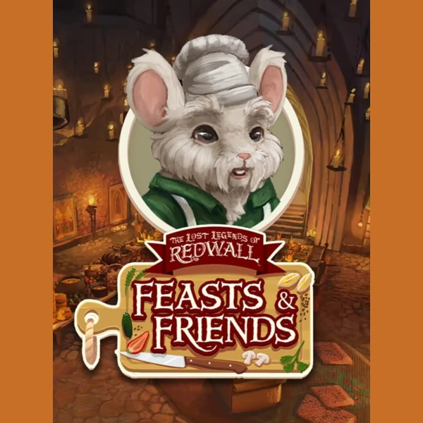 Forthright Entertainment The Lost Legends of Redwall: Feasts & Friends