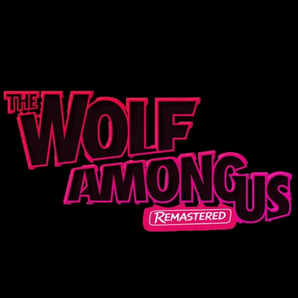Telltale Games The Wolf Among Us Remastered, Fables
