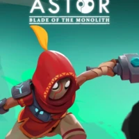 Astor: Blade of the Monolith