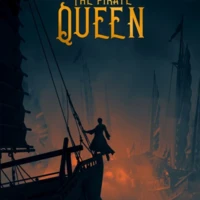 The Pirate Queen: A Forgotten Legend