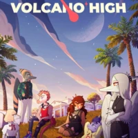 Goodbye Volcano High