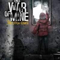 This War of Mine: The Little Ones