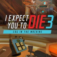 I Expect You to Die 3