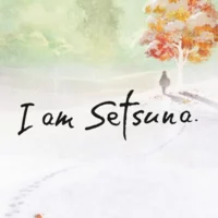 I Am Setsuna