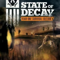 State of Decay: Year-One Survival Edition (Year-One Survival Edition)