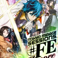 Tokyo Mirage Sessions #FE Encore