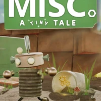 Misc. A Tiny Tale