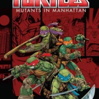 Teenage Mutant Ninja Turtles: Mutants in Manhattan