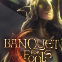 Banquet for Fools