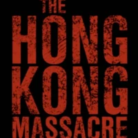 The Hong Kong Massacre