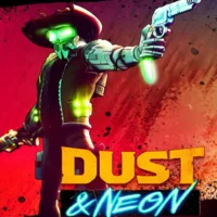 Dust & Neon