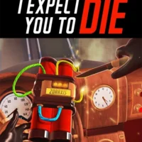 I Expect You to Die