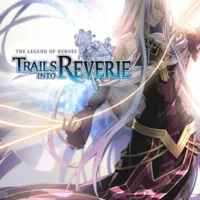 The Legend of Heroes: Trails Into Reverie