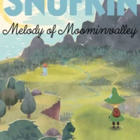 Snufkin: Melody of Moominvalley