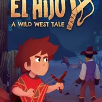 El Hijo: A Wild West Tale