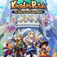 Kingdom's Return: Time-Eating Fruit and the Ancient Monster