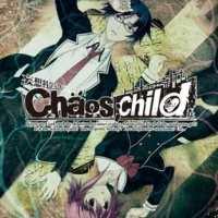 Chaos;Child