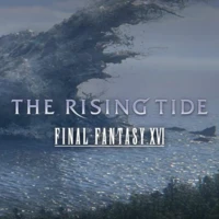 Final Fantasy XVI: The Rising Tide