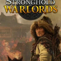 Stronghold: Warlords