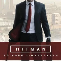 Hitman: Episode 3 - Marrakesh