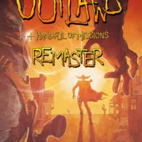 Outlaws + Handful of Missions: Remaster