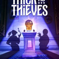 Thick as Thieves