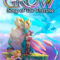 Grow: Song of the Evertree