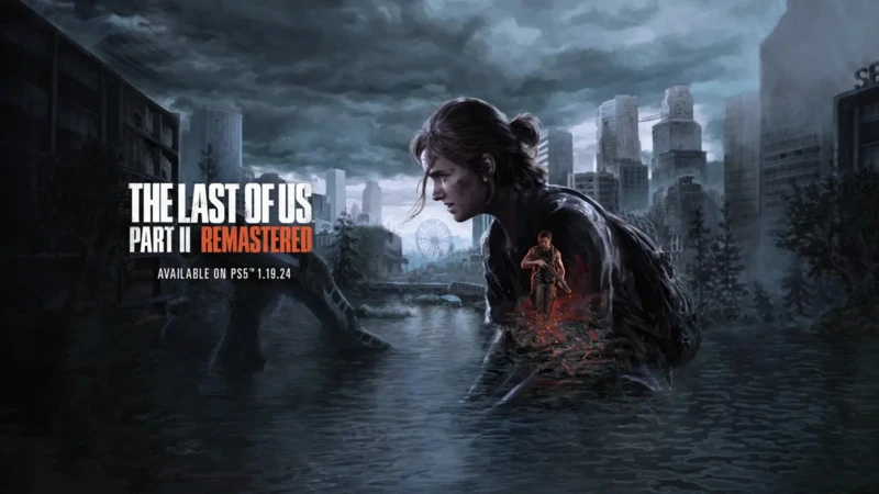 "The Last of Us Part II: Remastered" - A New Perspective on a Familiar Journey